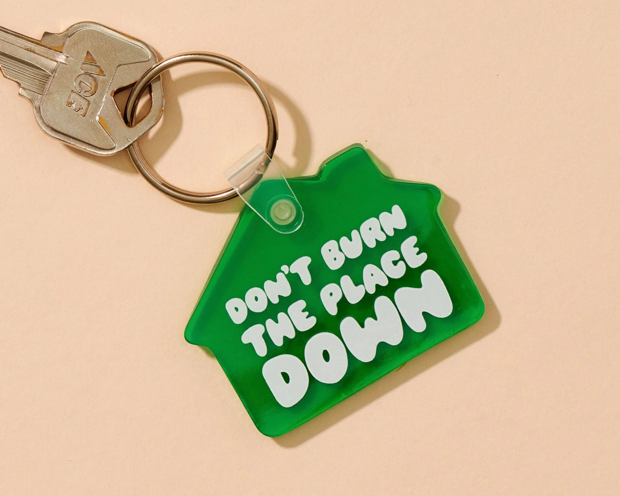 Don't Burn Down the House Keychain